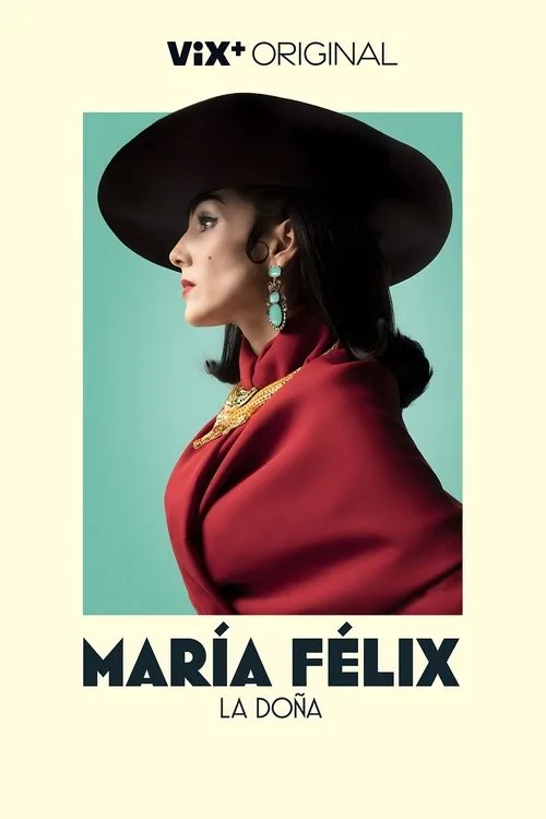 María Félix La Doña (2022) poster