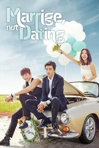 Marriage, Not Dating (2014) poster
