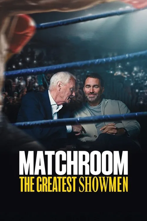 Matchroom: The Greatest Showmen (2025) poster