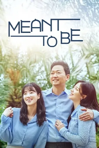 Meant To Be (2023) poster