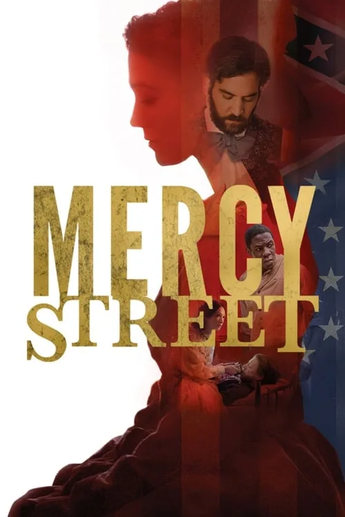 Mercy Street (2016) poster