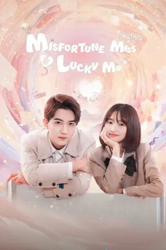 Misfortune Miss and Lucky Mr (2024) poster