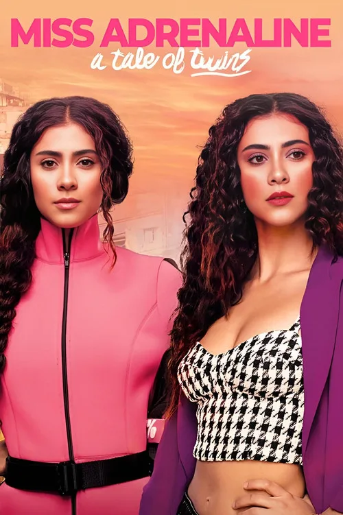 Miss Adrenaline: A Tale of Twins (2023) poster