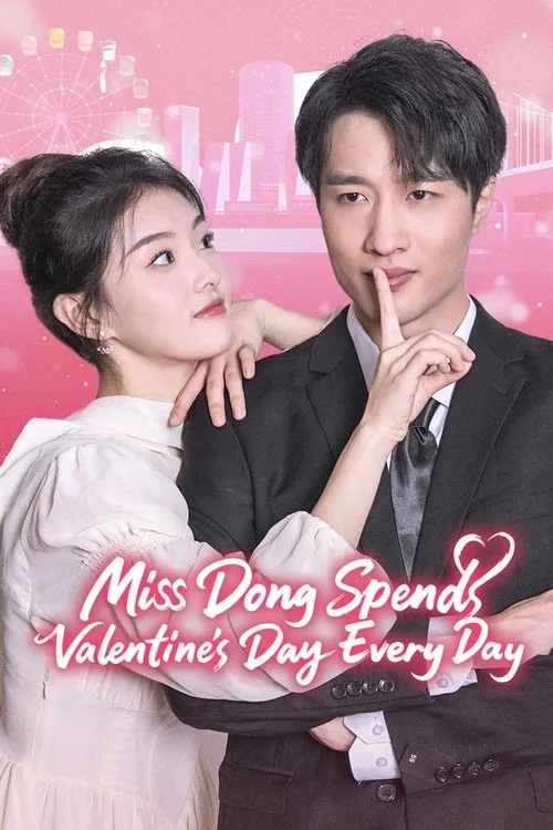 Miss Dong Spends Valentine's Day Every Day (2025) poster