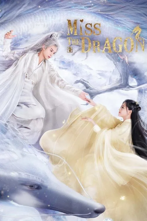 Miss the Dragon (2021) poster