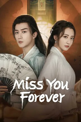 Miss You Forever (2024) poster