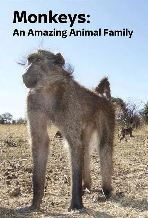 Monkeys: An Amazing Animal Family (2016) poster
