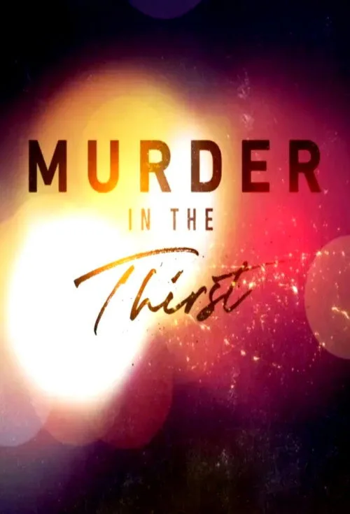 Murder in the Thirst (2019) poster