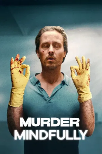 Murder Mindfully (2024) poster