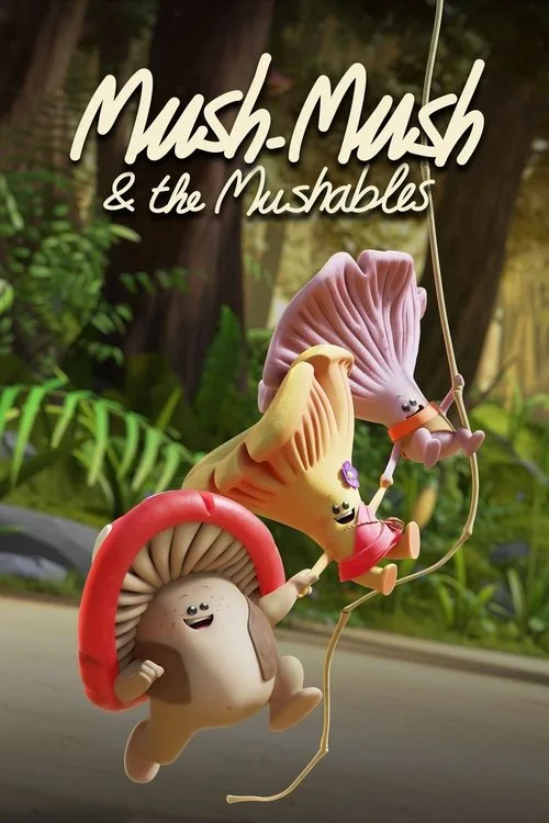 Mush-Mush & the Mushables (2020) poster