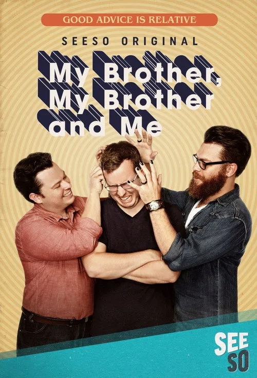 Watch My Brother, My Brother and Me (2017) online free - poster