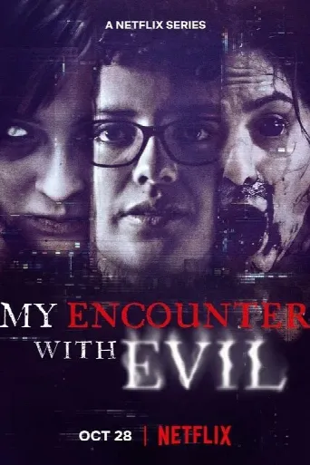 My Encounter with Evil (2022) poster