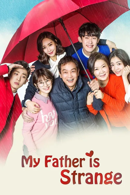 Watch My Father is Strange (2017) online free - poster