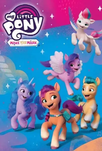 My Little Pony: Make Your Mark (2022) poster
