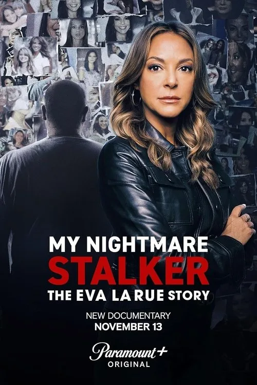 Watch My Nightmare Stalker: The Eva LaRue Story (2025) online free - poster