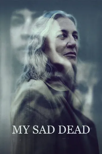 My Sad Dead (2026) poster