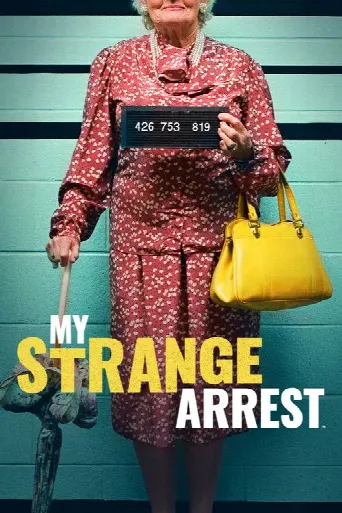My Strange Arrest (2023) poster