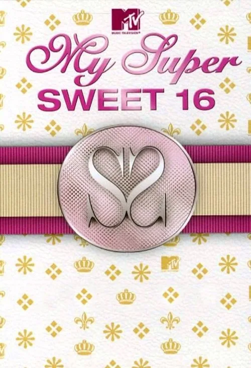 My Super Sweet 16 (2005) poster