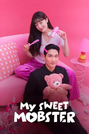 My Sweet Mobster (2024) poster