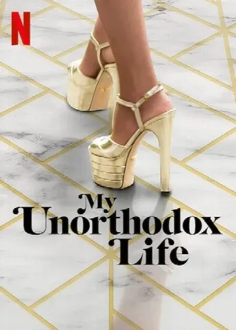 My Unorthodox Life (2021) poster