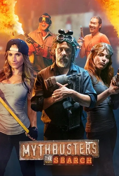Watch MythBusters: The Search (2017) online free - poster