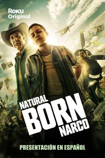Natural Born Narco (2022) poster