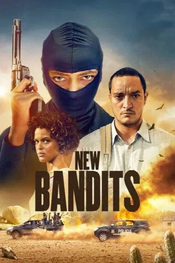 New Bandits (2023) poster