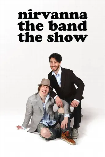 Nirvanna the Band the Show (2017) poster