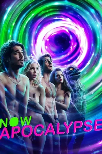 Now Apocalypse (2019) poster