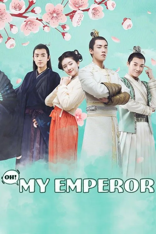 Oh! My Emperor (2018) poster