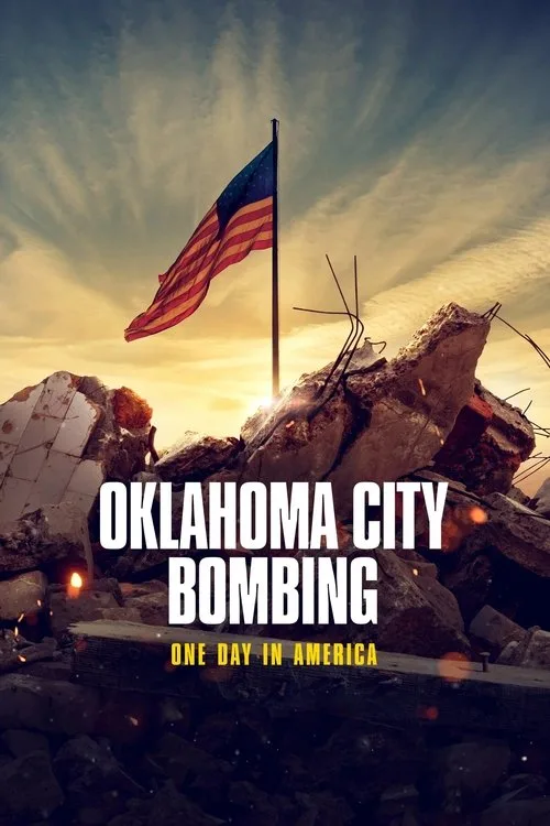 Oklahoma City Bombing: One Day in America (2025) poster