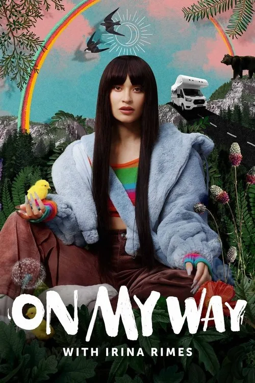 Watch On My Way with Irina Rimes (2022) online free - poster