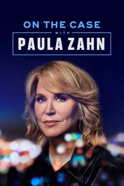 On the Case with Paula Zahn (2009) poster