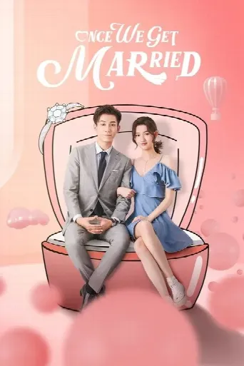 Once We Get Married (2021) poster