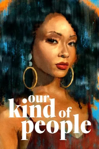 Our Kind of People (2021) poster