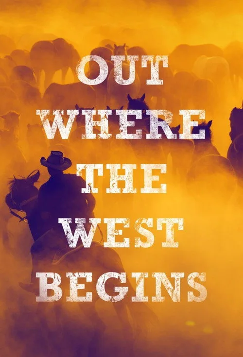 Out Where the West Begins (2021) poster