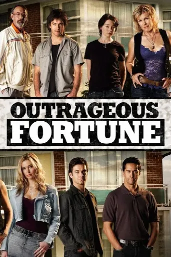 Outrageous Fortune (2005) poster