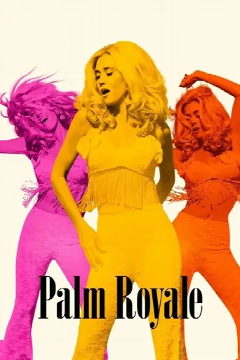 Palm Royale (2024) poster