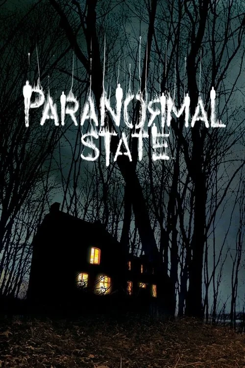 Paranormal State (2007) poster