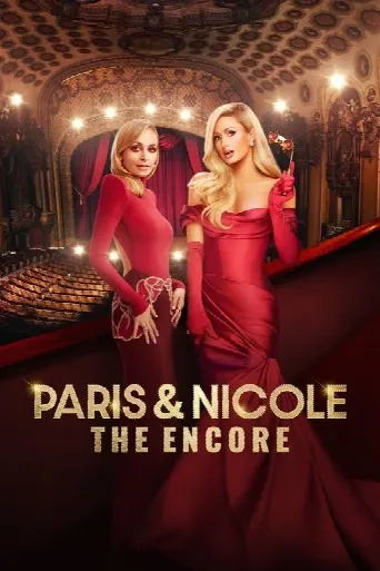 Paris & Nicole: The Encore (2024) poster