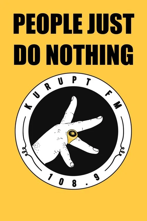 People Just Do Nothing (2014) poster
