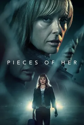 Pieces Of Her (2022) poster
