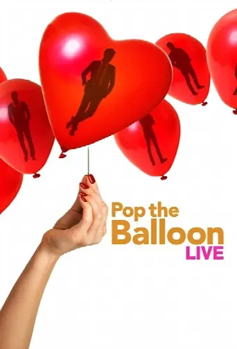 Pop the Balloon LIVE (2025) poster