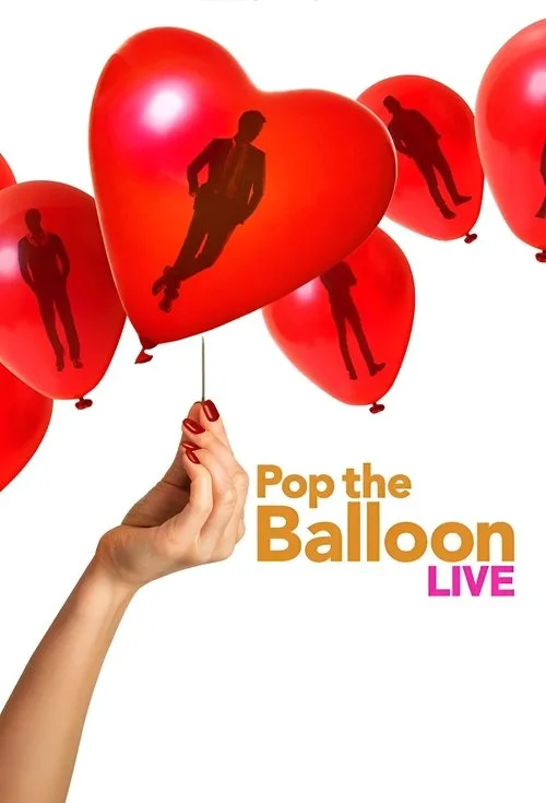Pop the Balloon LIVE (2025) poster