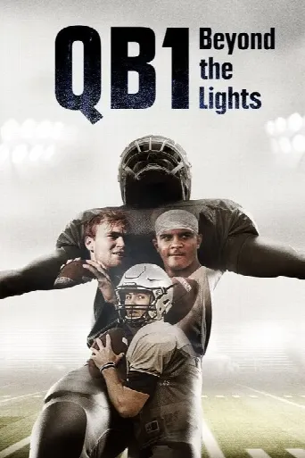 QB1: Beyond the Lights (2017) poster