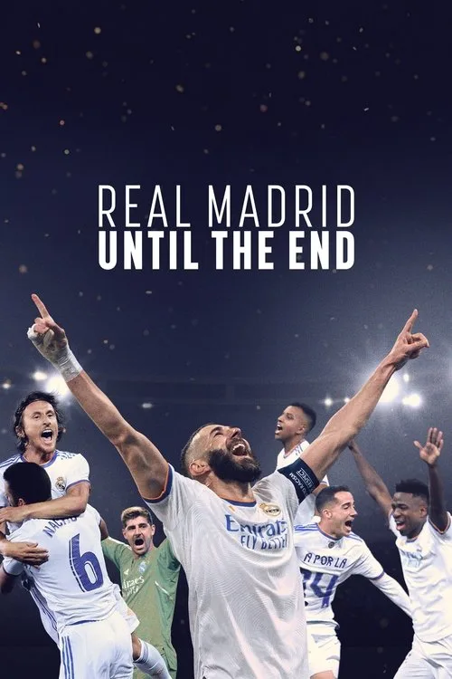 Real Madrid: Until the End (2023) poster