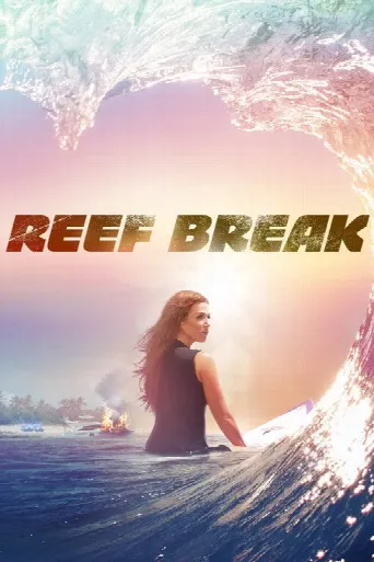 Reef Break (2019) poster