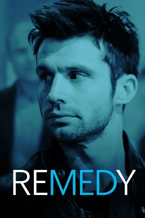 Remedy (2014) poster