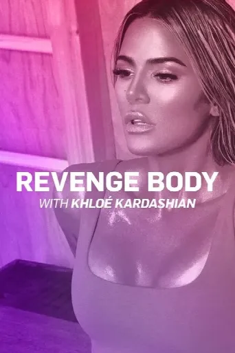 Revenge Body With Khloe Kardashian (2017) poster