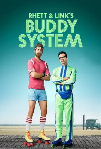 Rhett & Link's Buddy System (2016) poster